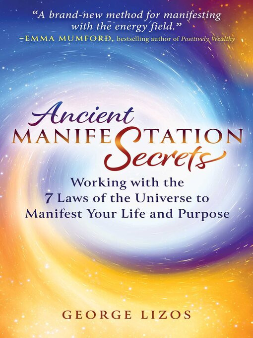 Title details for Ancient Manifestation Secrets by George Lizos - Wait list